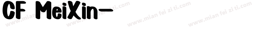 CF MeiXin字体转换